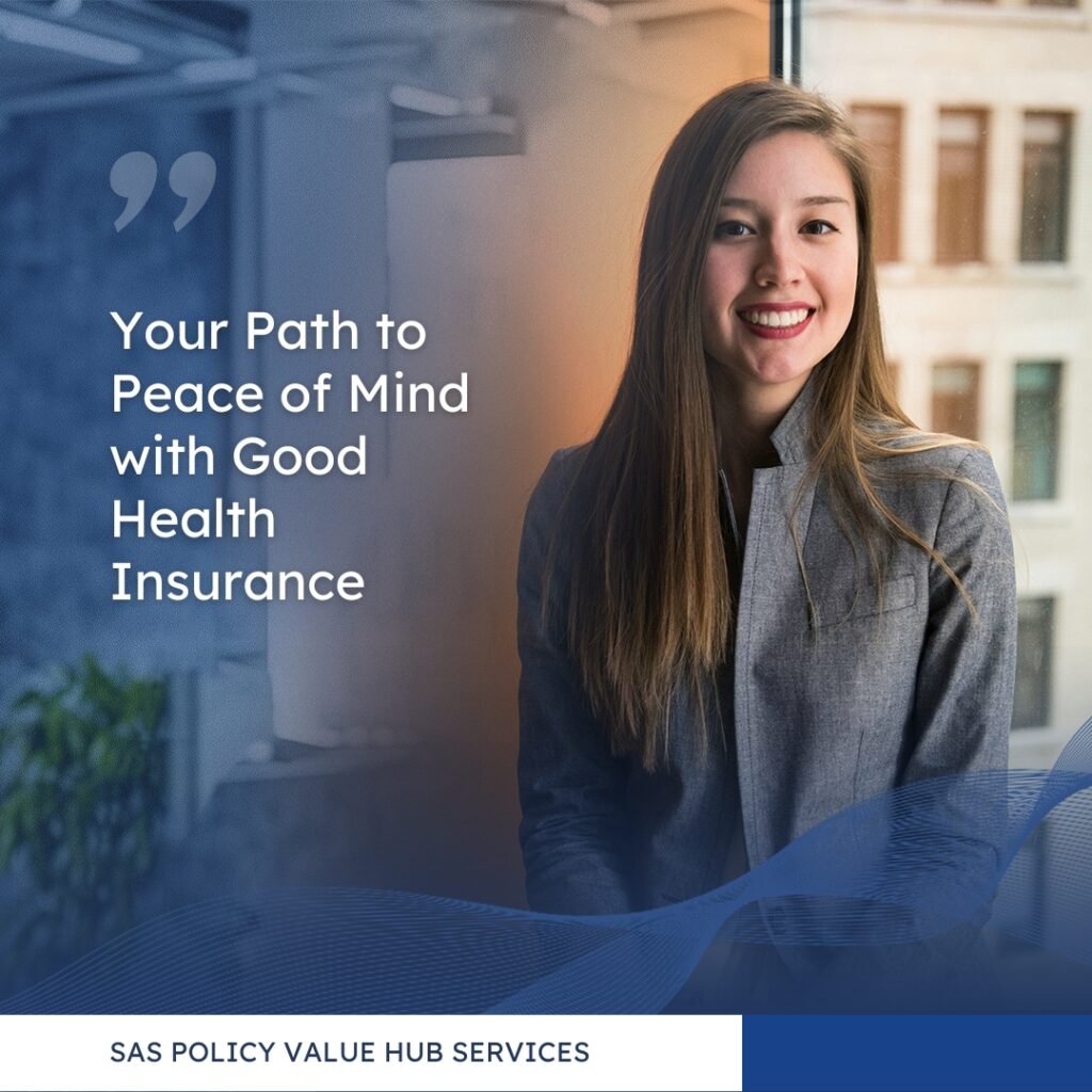 Good Health Insurance
Good Health Insurance